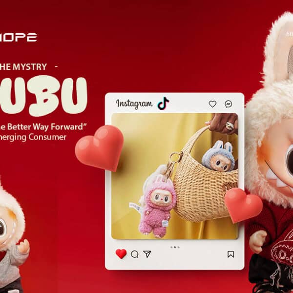 Behind the Mystry Labubu – How Thornehope’s “The Better Way Forward” Connects to China’s Emerging Consumer Trends